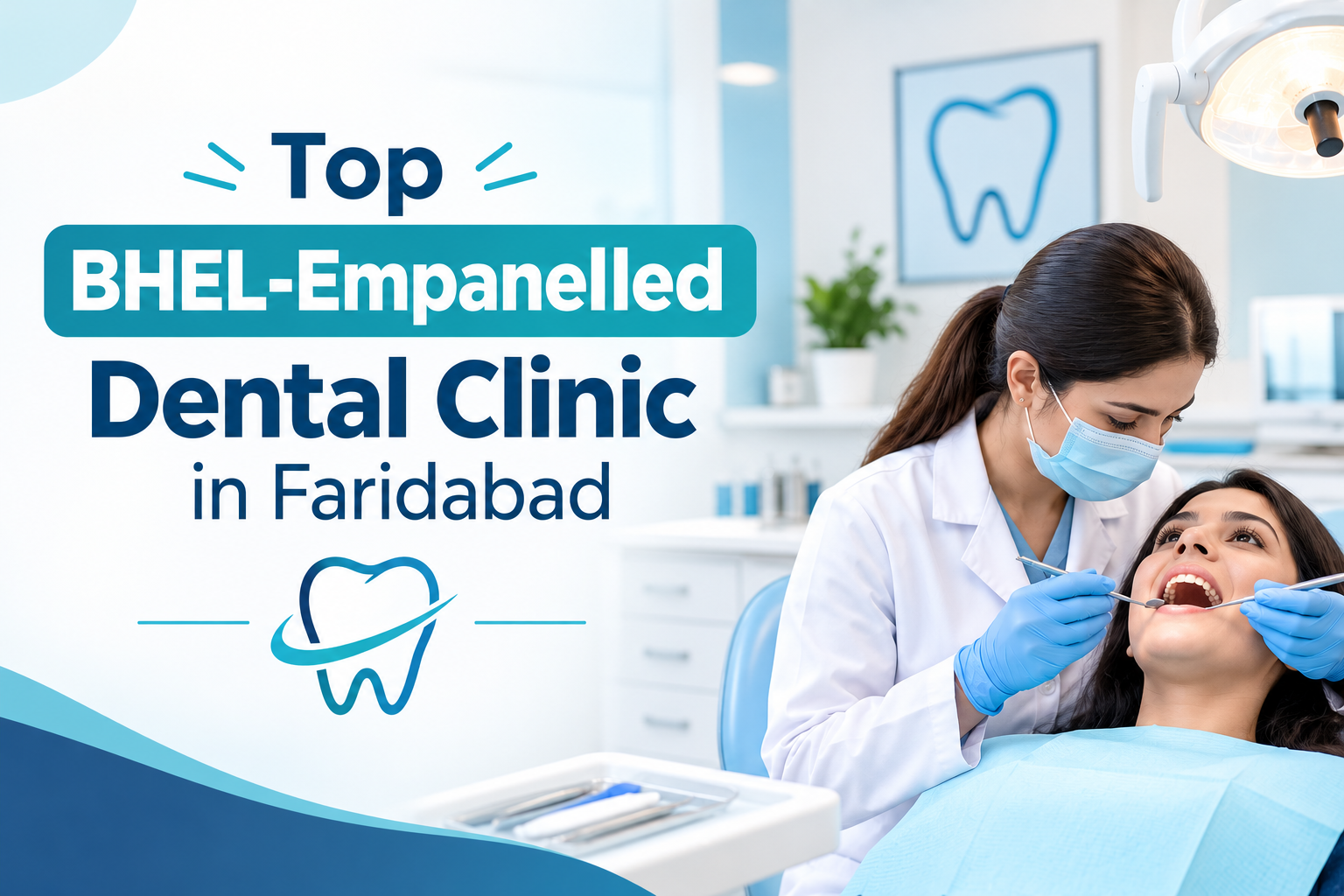 top bhel empanelled dental clinic